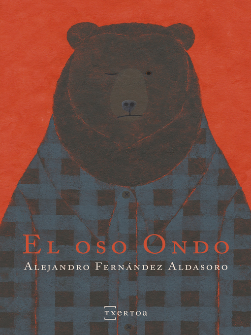 Title details for El oso Ondo by Alejandro Fernandez Aldasoro - Wait list